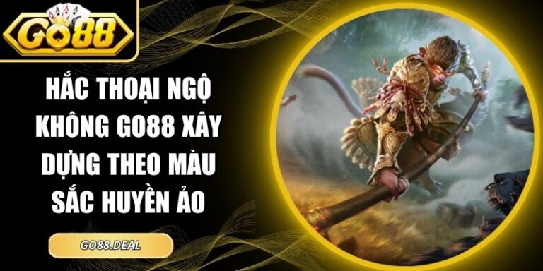 Hắc thoại ngộ không GO88