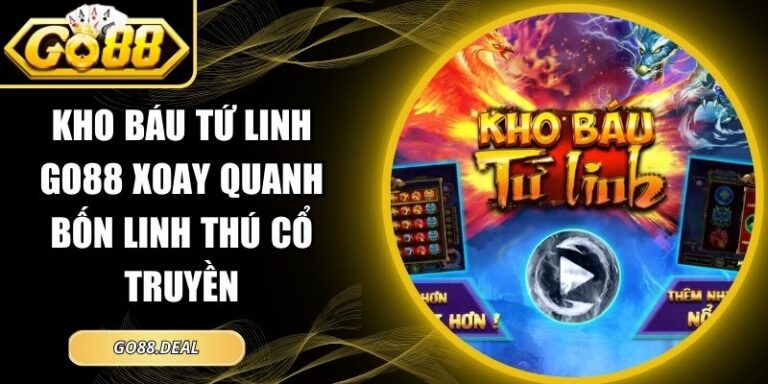 kho báu tứ linh GO88